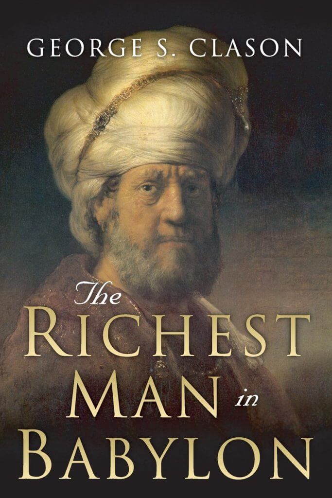 The Richest Man in Babylon by George S Clason